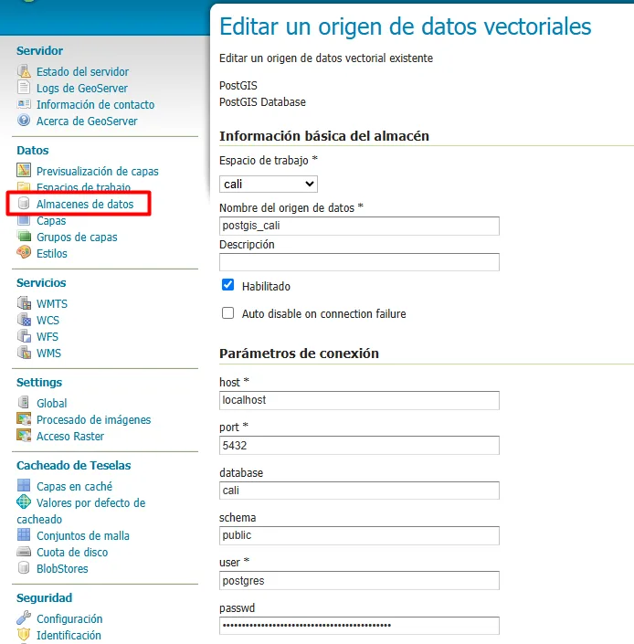 Almacén de datos PostGIS en GeoServer con los parámetros de conexión a la base de datos cali